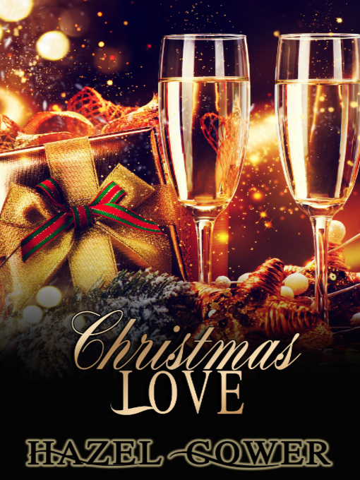 Title details for Christmas Love by Hazel Gower - Available